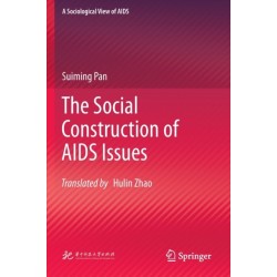 The Social Construction of AIDS Issues