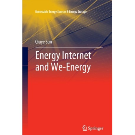 Energy Internet and We-Energy