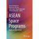 ASEAN Space Programs: History and Way Forward