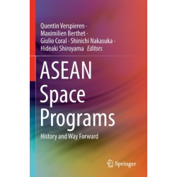 ASEAN Space Programs: History and Way Forward