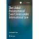 The Global Prosecution of Core Crimes under International Law