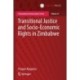 Transitional Justice and Socio-Economic Rights in Zimbabwe