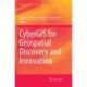 CyberGIS for Geospatial Discovery and Innovation