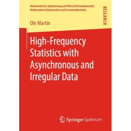 High-Frequency Statistics with Asynchronous and Irregular Data