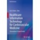 Healthcare Information Technology for Cardiovascular Medicine: Telemedicine & Digital Health