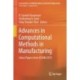 Advances in Computational Methods in Manufacturing: Select Papers from ICCMM 2019