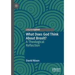 What Does God Think About Brexit?: A Theological Reflection