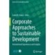 Corporate Approaches to Sustainable Development: International Experiences and Insights