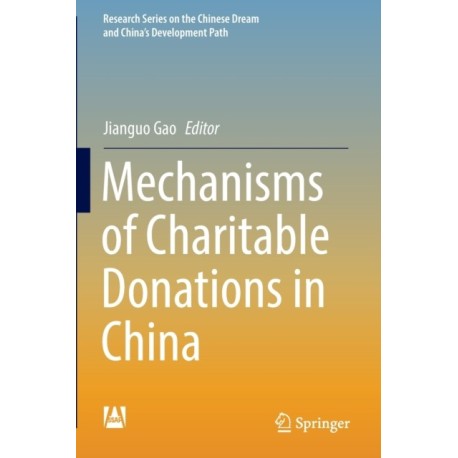 Mechanisms of Charitable Donations in China