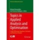 Topics in Applied Analysis and Optimisation: Partial Differential Equations, Stochastic and Numerical Analysis