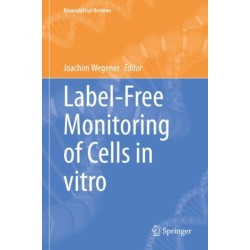 Label-Free Monitoring of Cells in vitro
