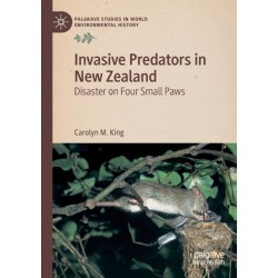 Invasive Predators in New Zealand: Disaster on Four Small Paws