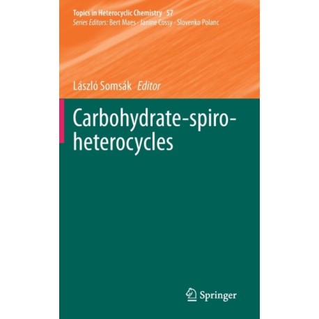 Carbohydrate-spiro-heterocycles