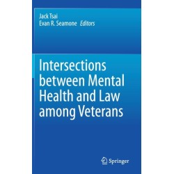 Intersections between Mental Health and Law among Veterans