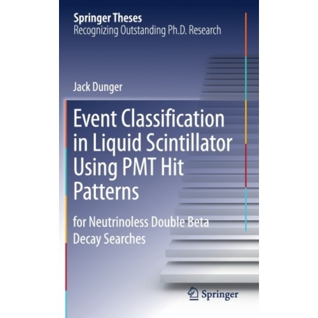 Event Classification in Liquid Scintillator Using PMT Hit Patterns: for Neutrinoless Double Beta Decay Searches