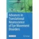 Advances in Translational Neuroscience of Eye Movement Disorders
