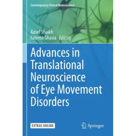 Advances in Translational Neuroscience of Eye Movement Disorders