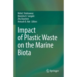 Impact of Plastic Waste on the Marine Biota