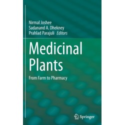 Medicinal Plants: From Farm to Pharmacy