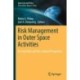 Risk Management in Outer Space Activities: An Australian and New Zealand Perspective