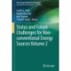 Status and Future Challenges for Non-conventional Energy Sources Volume 2