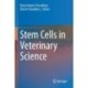 Stem Cells in Veterinary Science