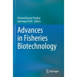 Advances in Fisheries Biotechnology