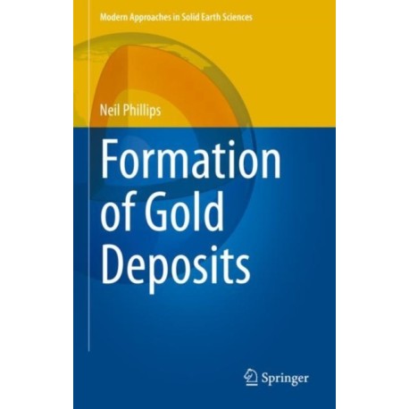 Formation of Gold Deposits