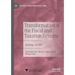 Transformation of the Fiscal and Taxation Systems