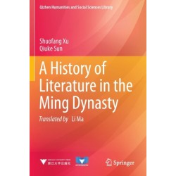 A History of Literature in the Ming Dynasty