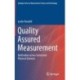 Quality Assured Measurement: Unification across Social and Physical Sciences