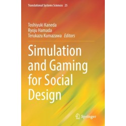 Simulation and Gaming for Social Design