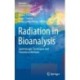 Radiation in Bioanalysis: Spectroscopic Techniques and Theoretical Methods