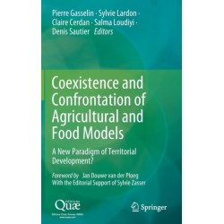 Coexistence and Confrontation of Agricultural and Food Models: A New Paradigm of Territorial Development?