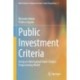 Public Investment Criteria: Using an Interregional Input-Output Programming Model