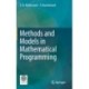 Methods and Models in Mathematical Programming