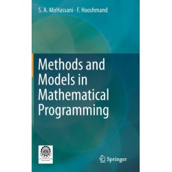Methods and Models in Mathematical Programming