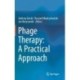 Phage Therapy: A Practical Approach