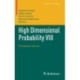 High Dimensional Probability VIII: The Oaxaca Volume