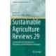 Sustainable Agriculture Reviews 29: Sustainable Soil Management: Preventive and Ameliorative Strategies