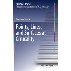 Points, Lines, and Surfaces at Criticality