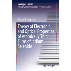 Theory of Electronic and Optical Properties of Atomically Thin Films of Indium Selenide