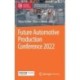 Future Automotive Production Conference 2022