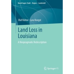 Land Loss in Louisiana: A Neopragmatic Redescription
