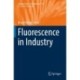 Fluorescence in Industry