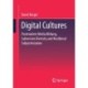 Digital Cultures: Postmodern Media Education, Subversive Diversity and Neoliberal Subjectivation