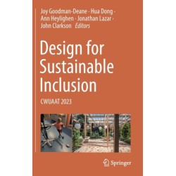 Design for Sustainable Inclusion: CWUAAT 2023