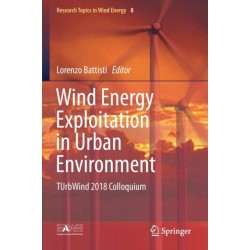 Wind Energy Exploitation in Urban Environment: TUrbWind 2018 Colloquium