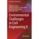 Environmental Challenges in Civil Engineering II