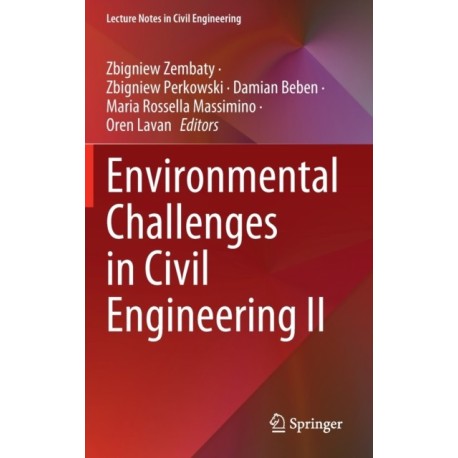 Environmental Challenges in Civil Engineering II